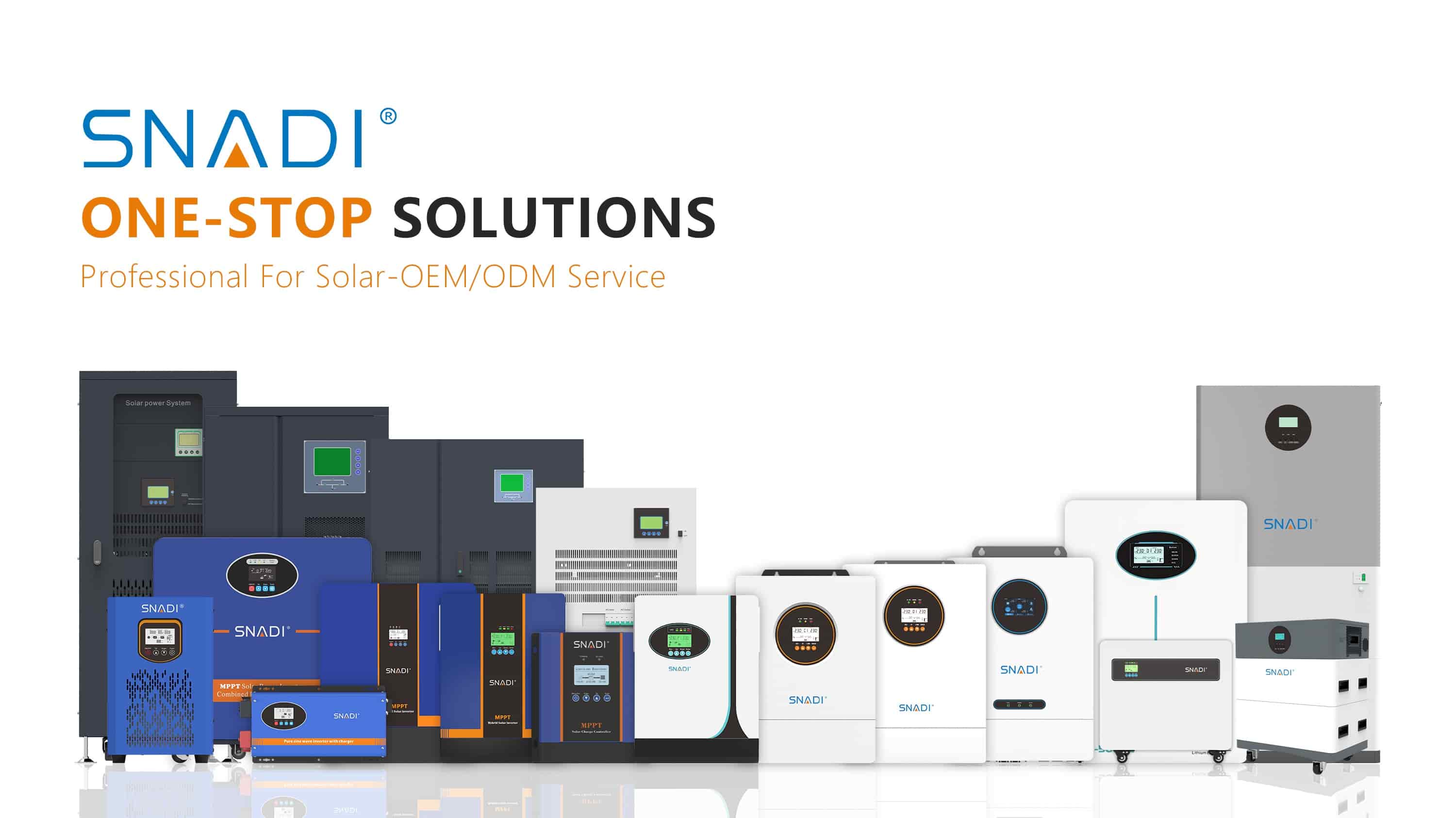 One Stop Solar Energy Solutions & Professional OEM/ODM Manufacturer | SNADI